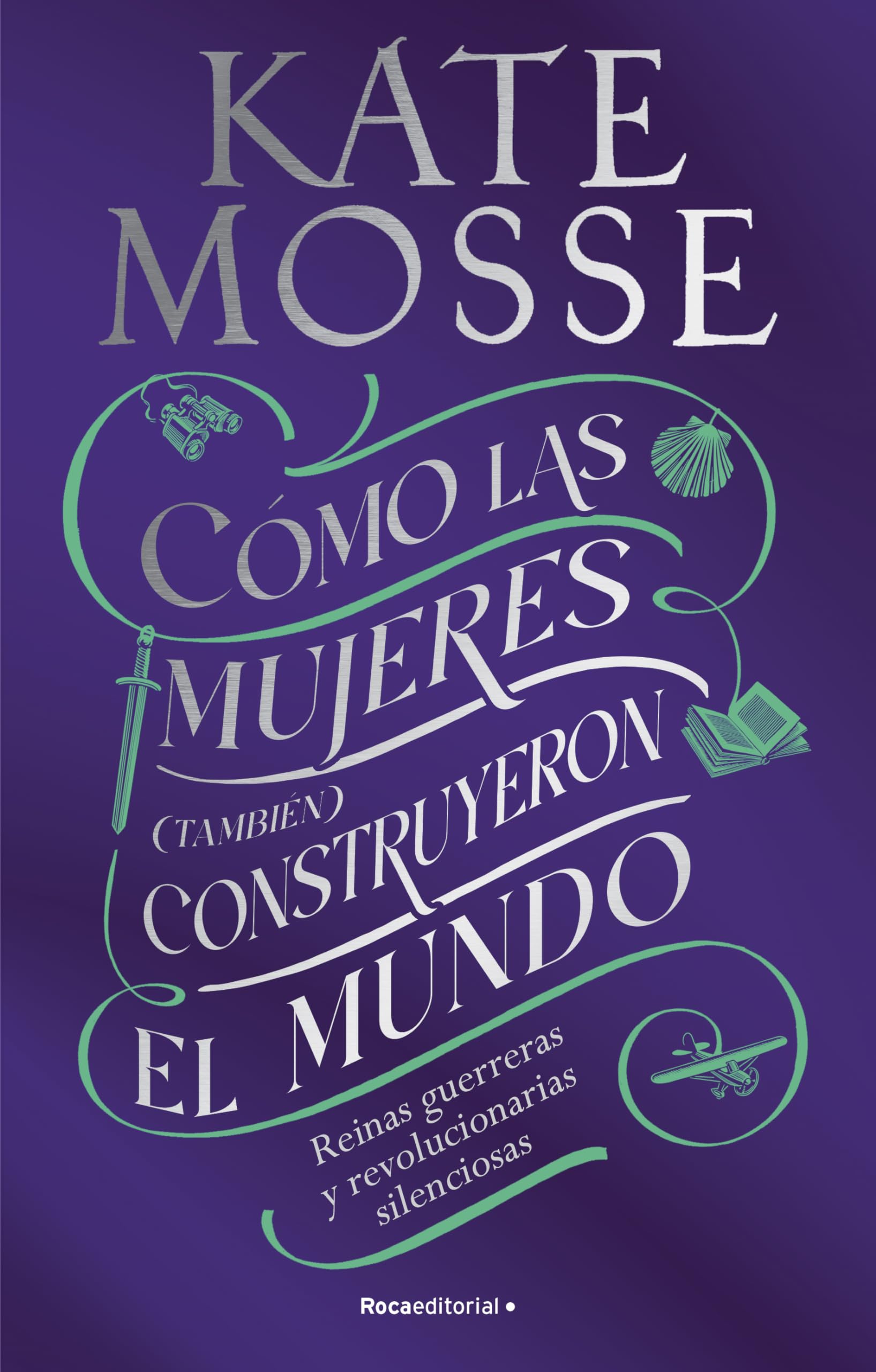 Cómo las mujeres (también) construyeron el mundo
