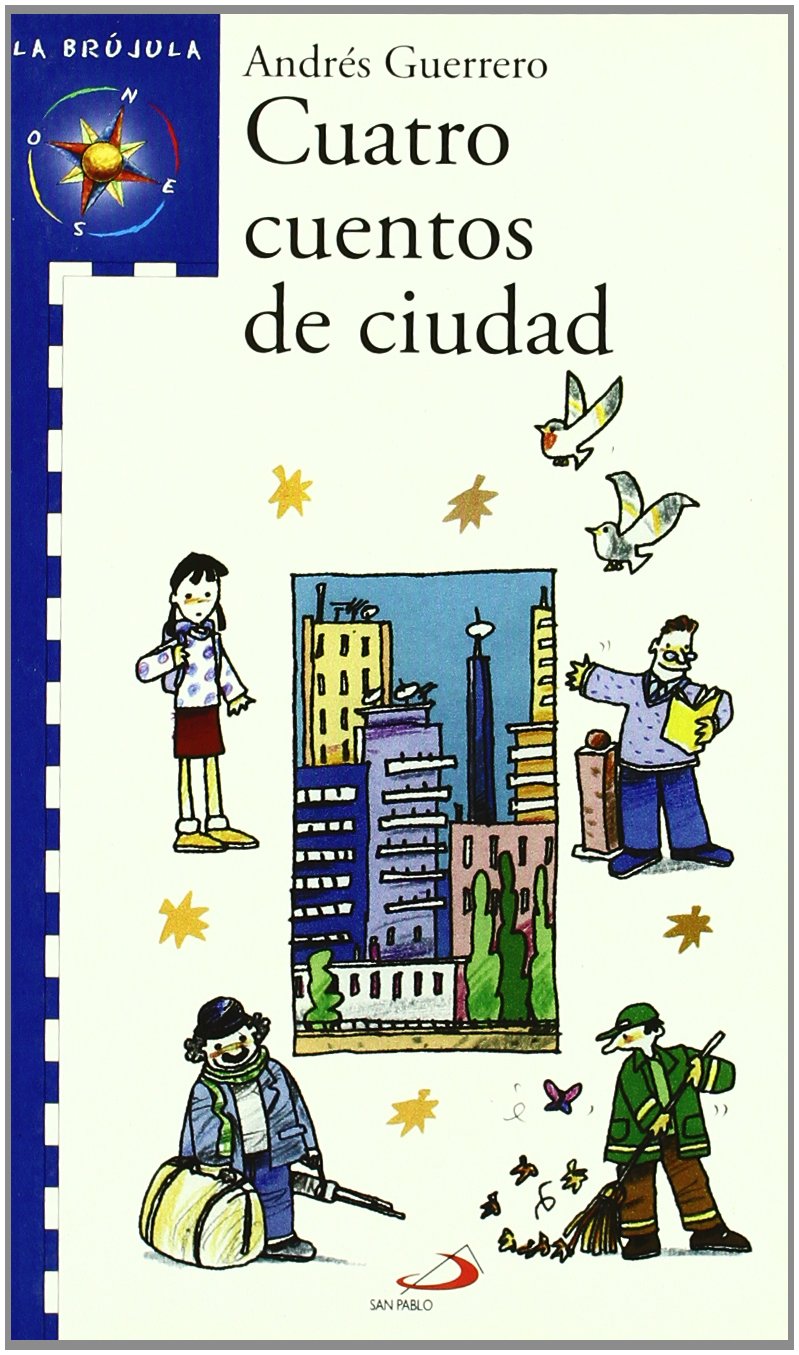 Cuatro cuentos de ciudad