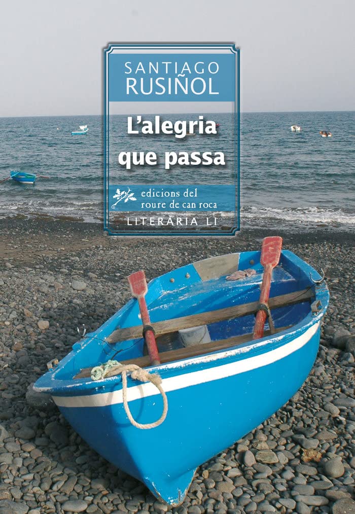 L'alegria que passa: Estudi introductori a càrrec de Josep-Francesc Delgado Mercader: 3 (Literària LI)