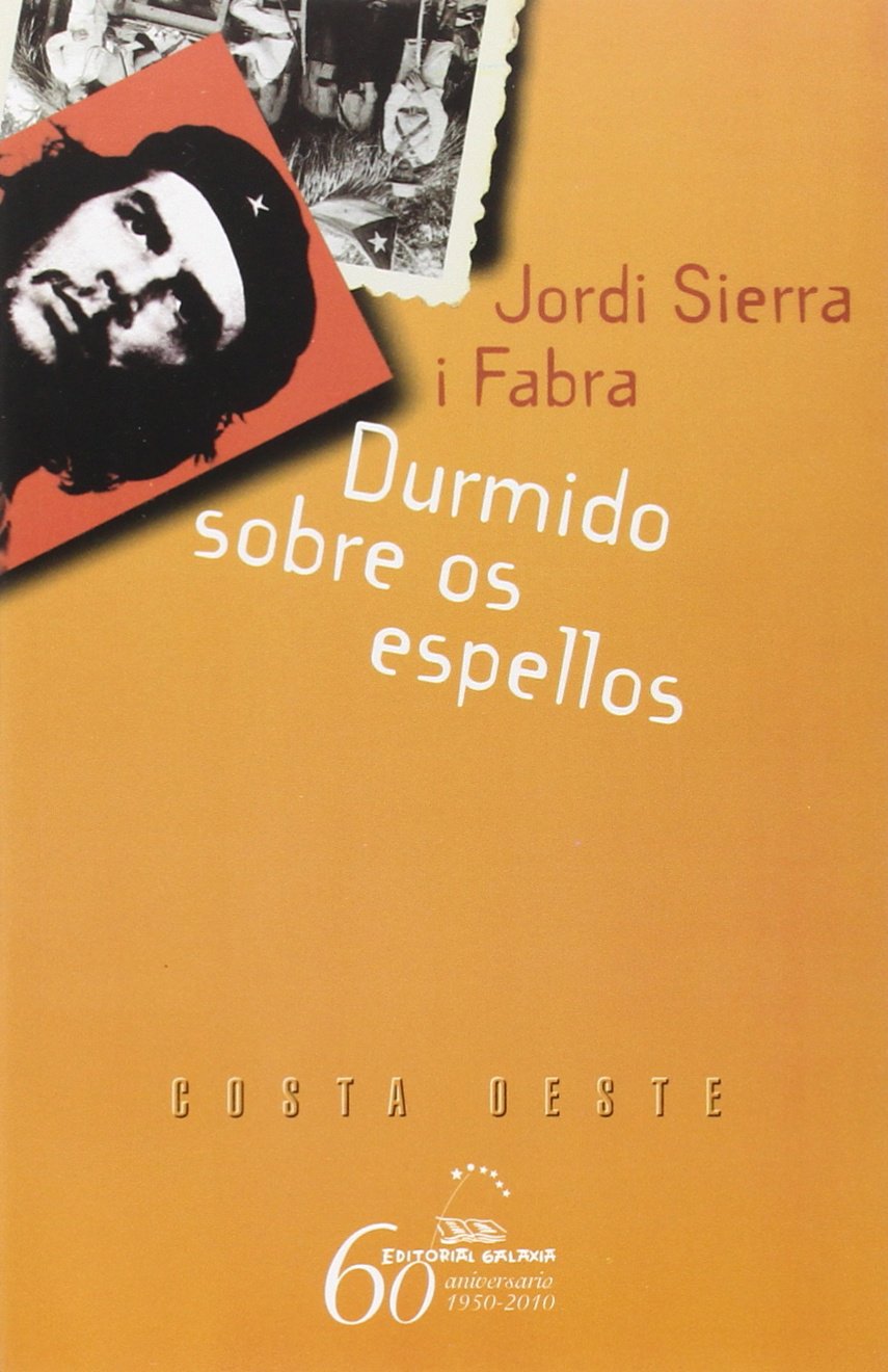 Durmido sobre os espellos: 40 (Costa Oeste)