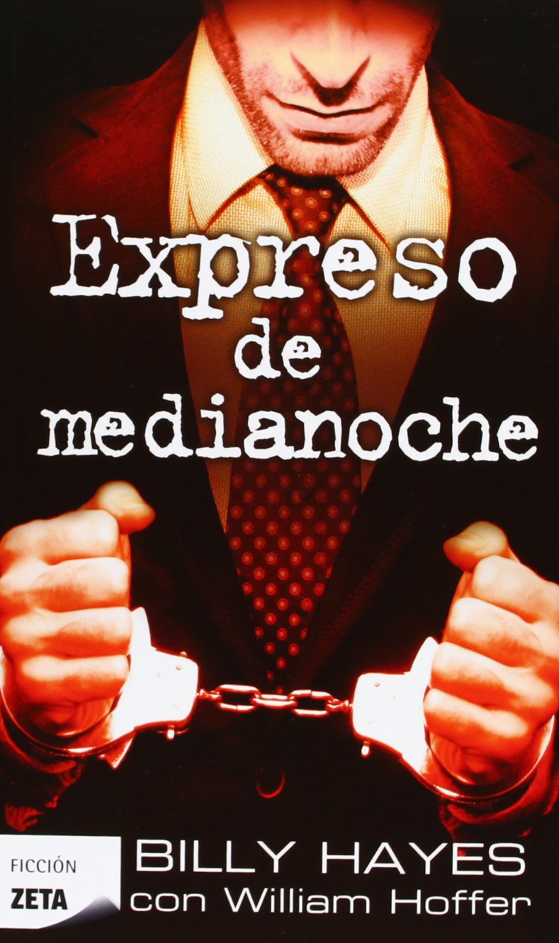 Expreso de medianoche (B DE BOLSILLO)