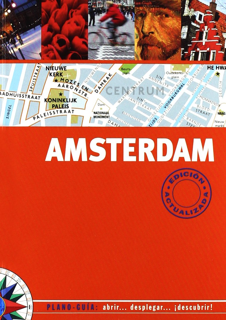 AMSTERDAM (PLANO-GUIA): EDICION ACTUALIZADA 2009: 00000 (SIN FRONTERAS)
