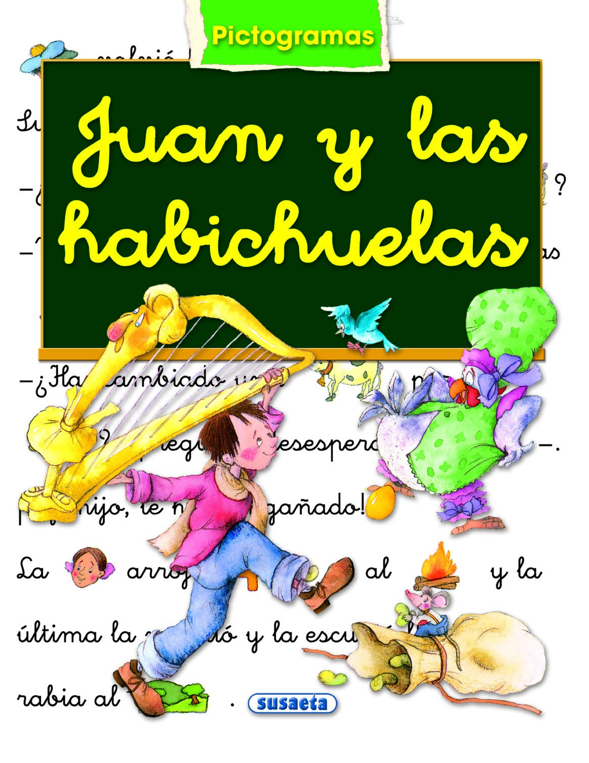 Juan Y Las Habichuelas (Pictogramas)