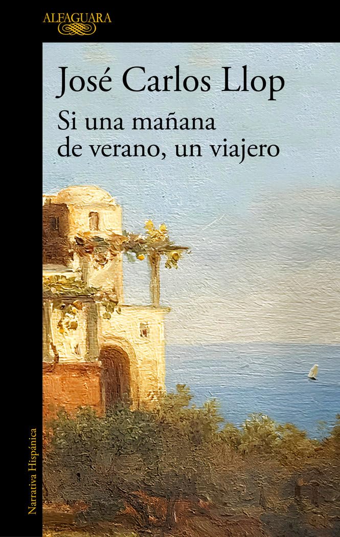 Si una mañana de verano, un viajero (Hispánica)