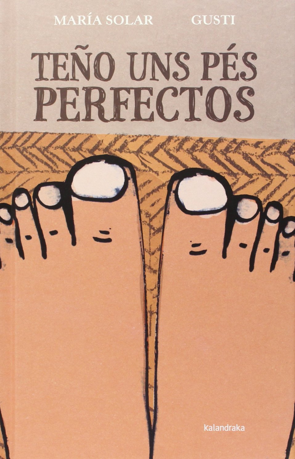 Teño uns pés perfectos (Sete leguas)
