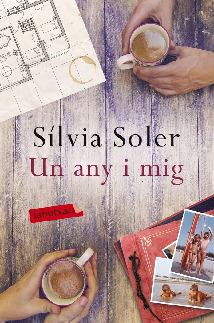 Un any i mig (LABUTXACA)