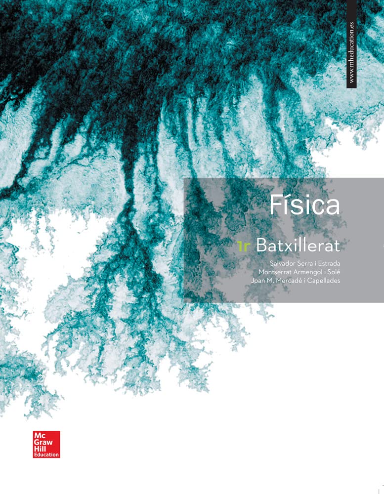 LA Fisica 1 Batxillerat. Catalunya. - 9788448611385