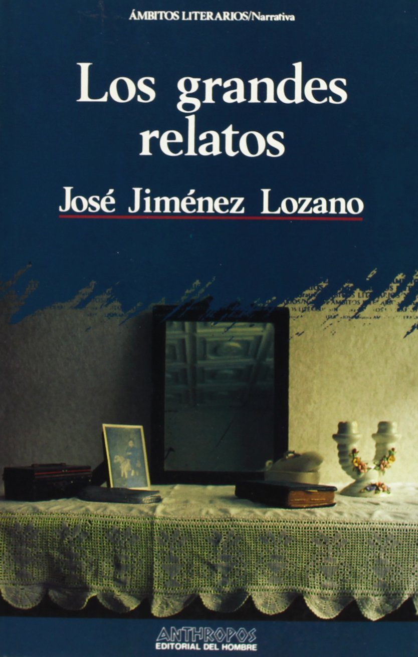 Los Grandes Relatos (BIBLIOTECA DE AUTORES)