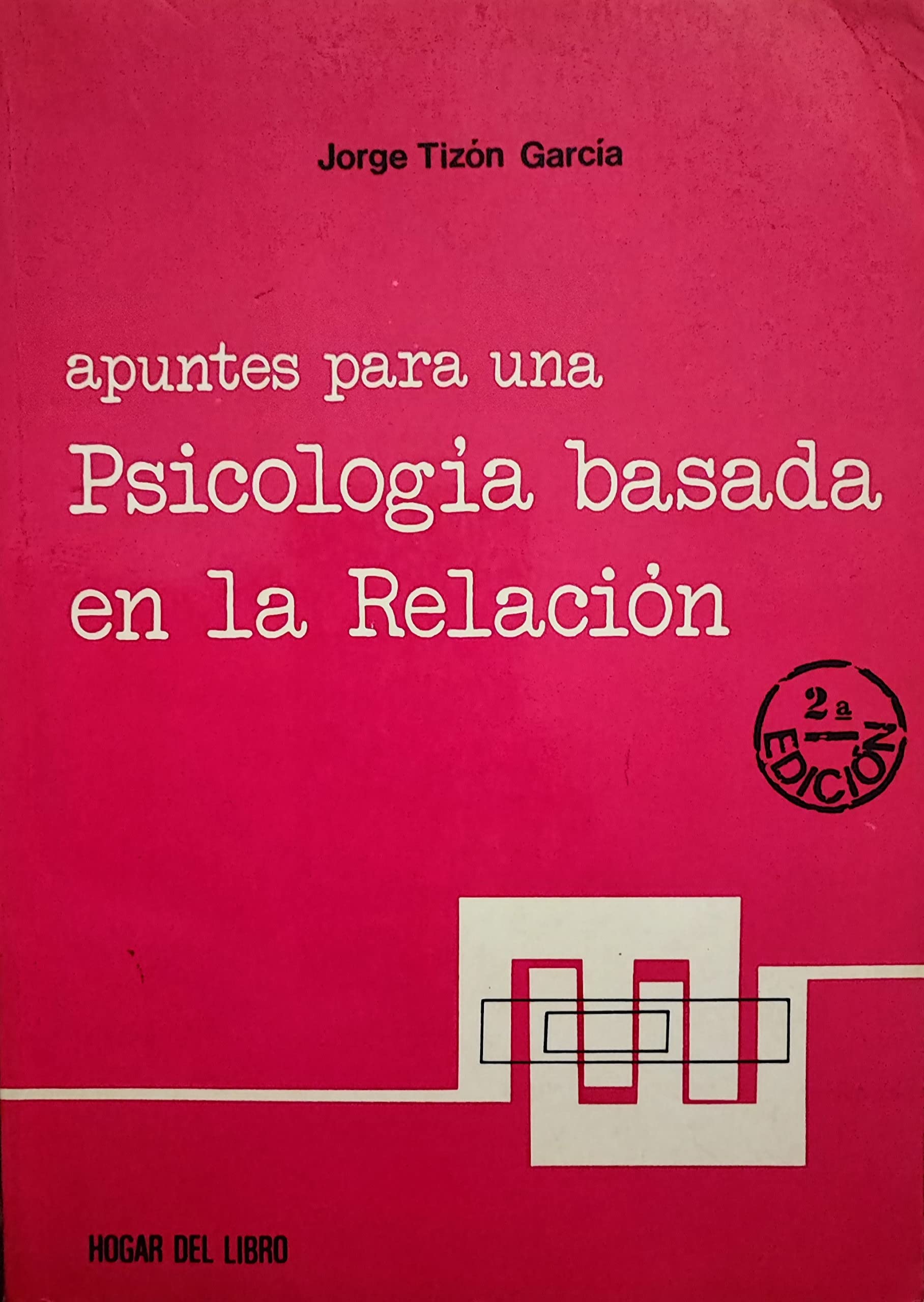 Psicologia Basada En La Relacion