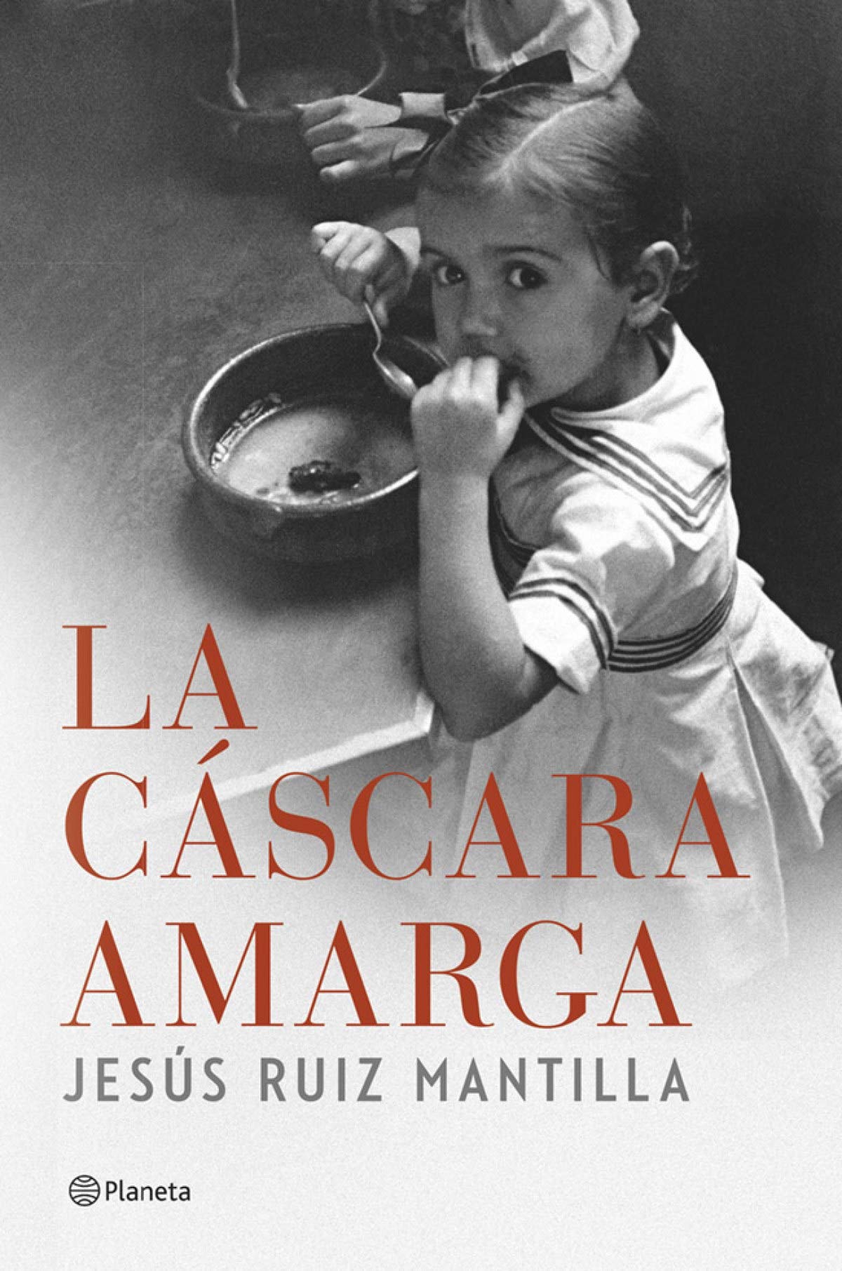 La cáscara amarga (Autores Españoles e Iberoamericanos)