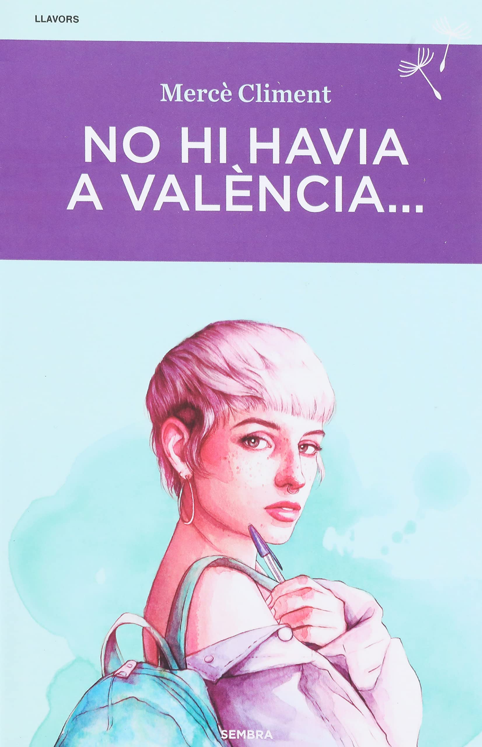 No hi havia a València
