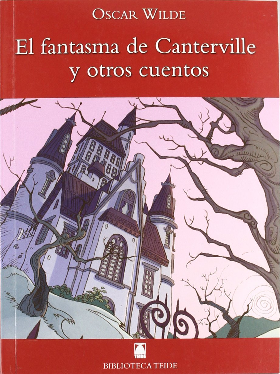 Biblioteca Teide 008 - El fantasma de Canterville y otros cuentos -Oscar Wilde- - 9788430760220