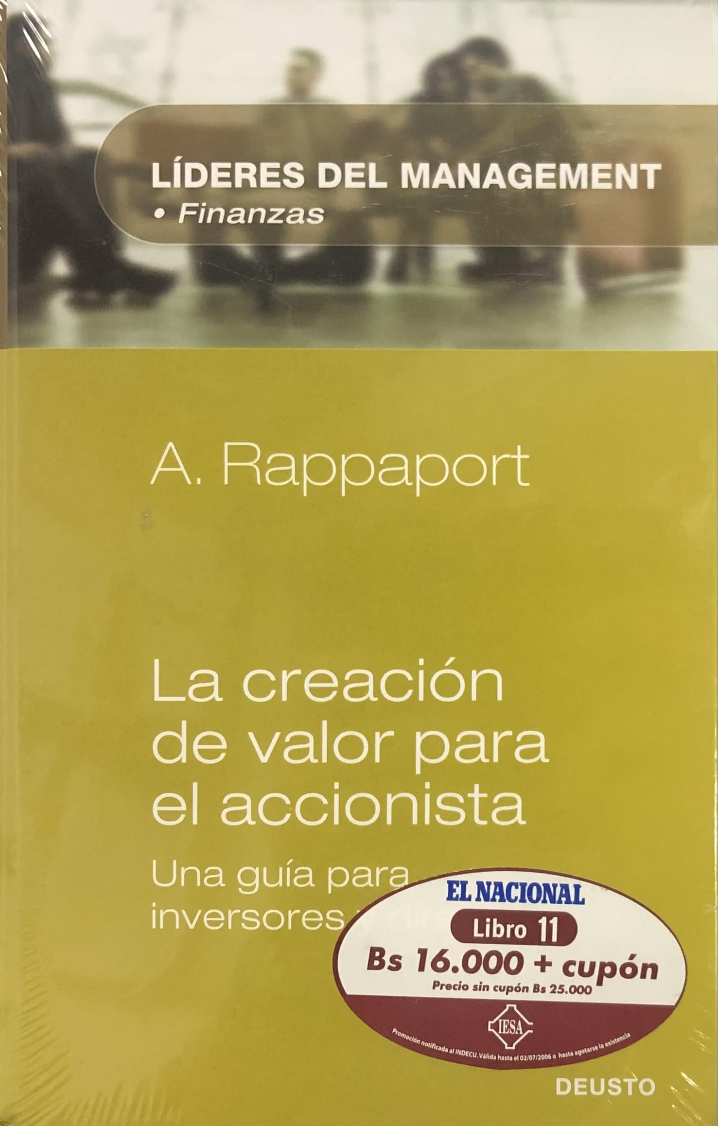La creación de valor para el accionista : una guía para invasores y directivos