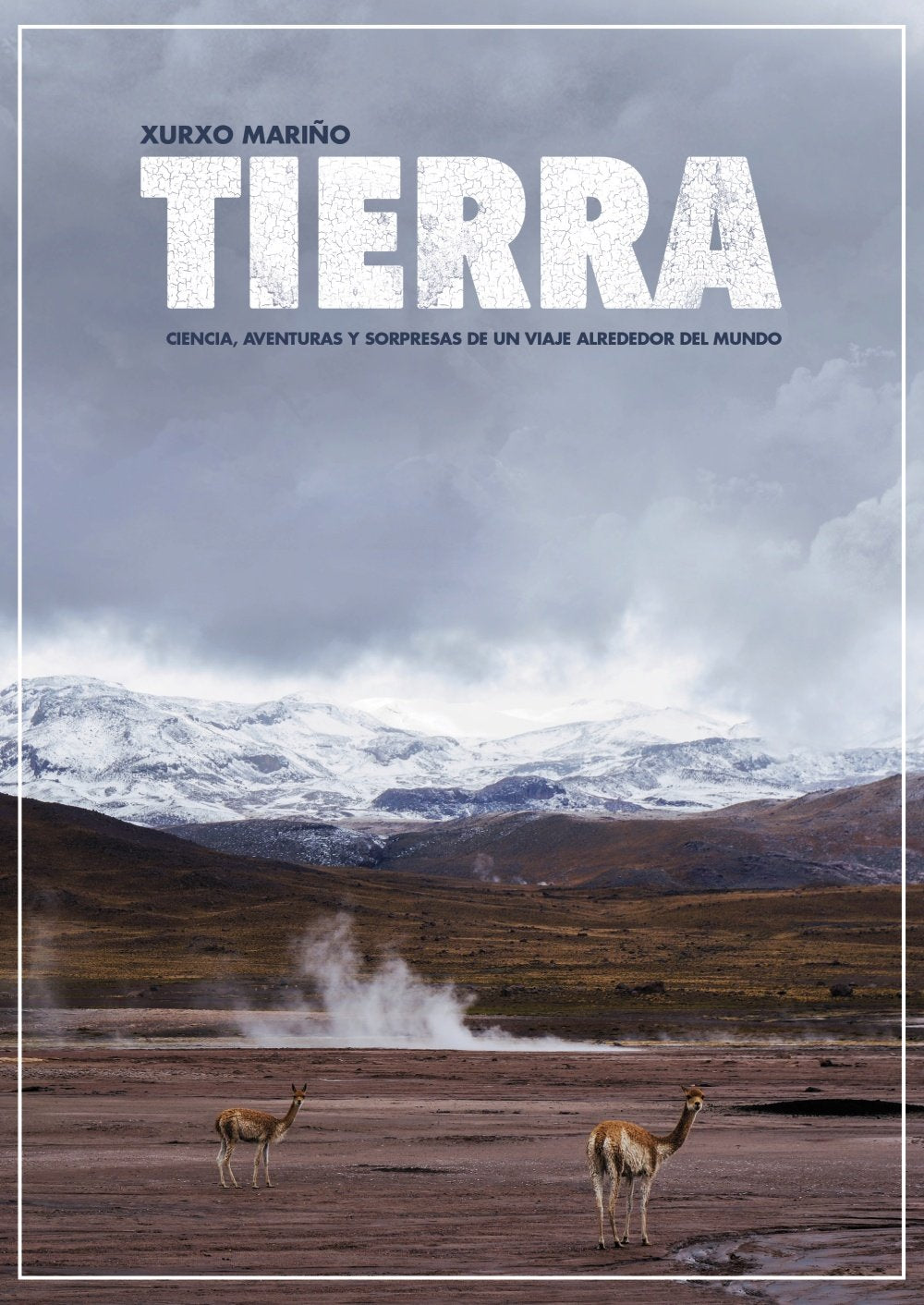 Tierra: Ciencia, aventuras y sorpresas de un viaje alrededor del mundo (OBRAS DE REFERENCIA - EXTRAMUROS)