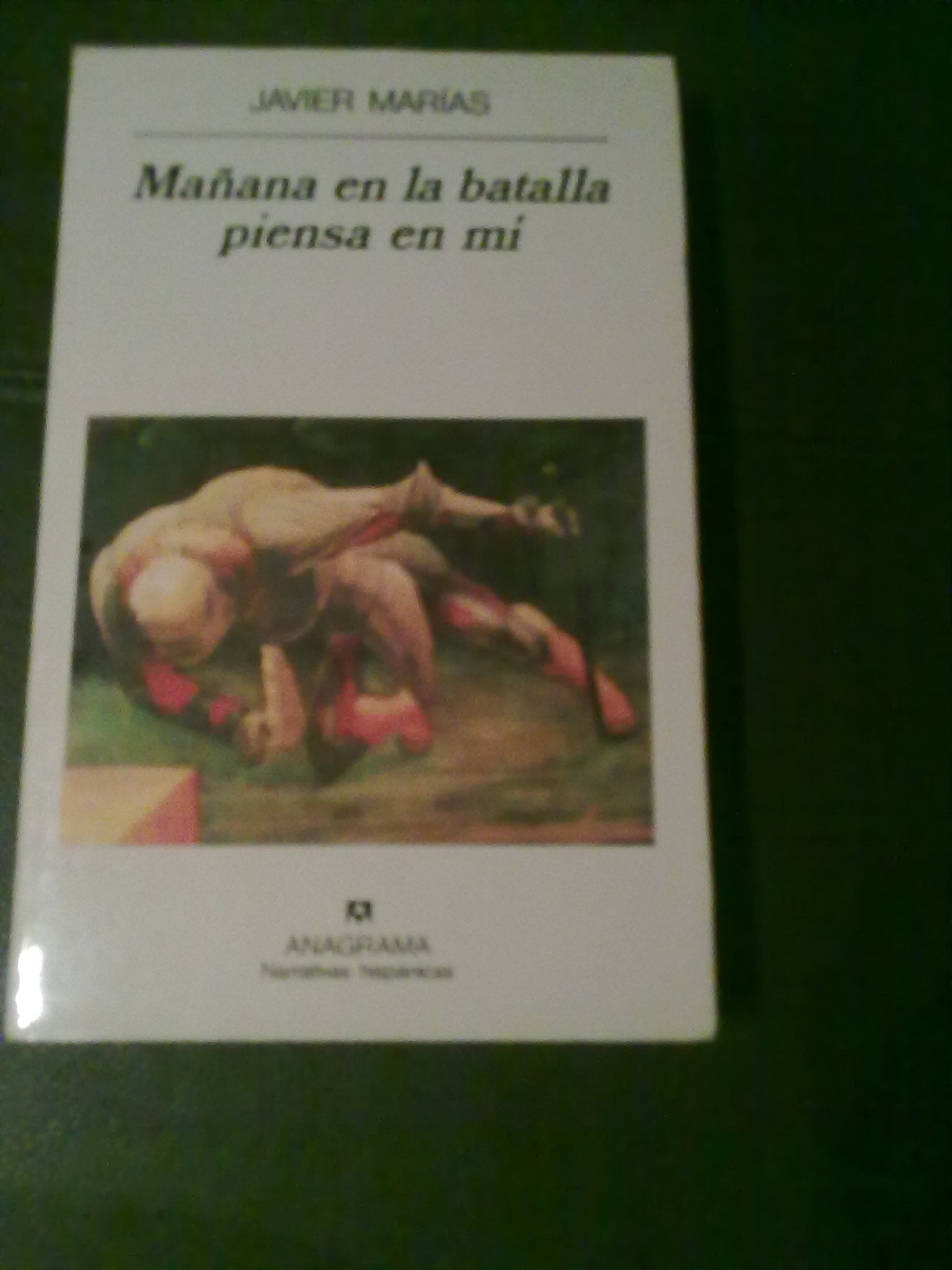 Mañana en la batalla piensa en mi