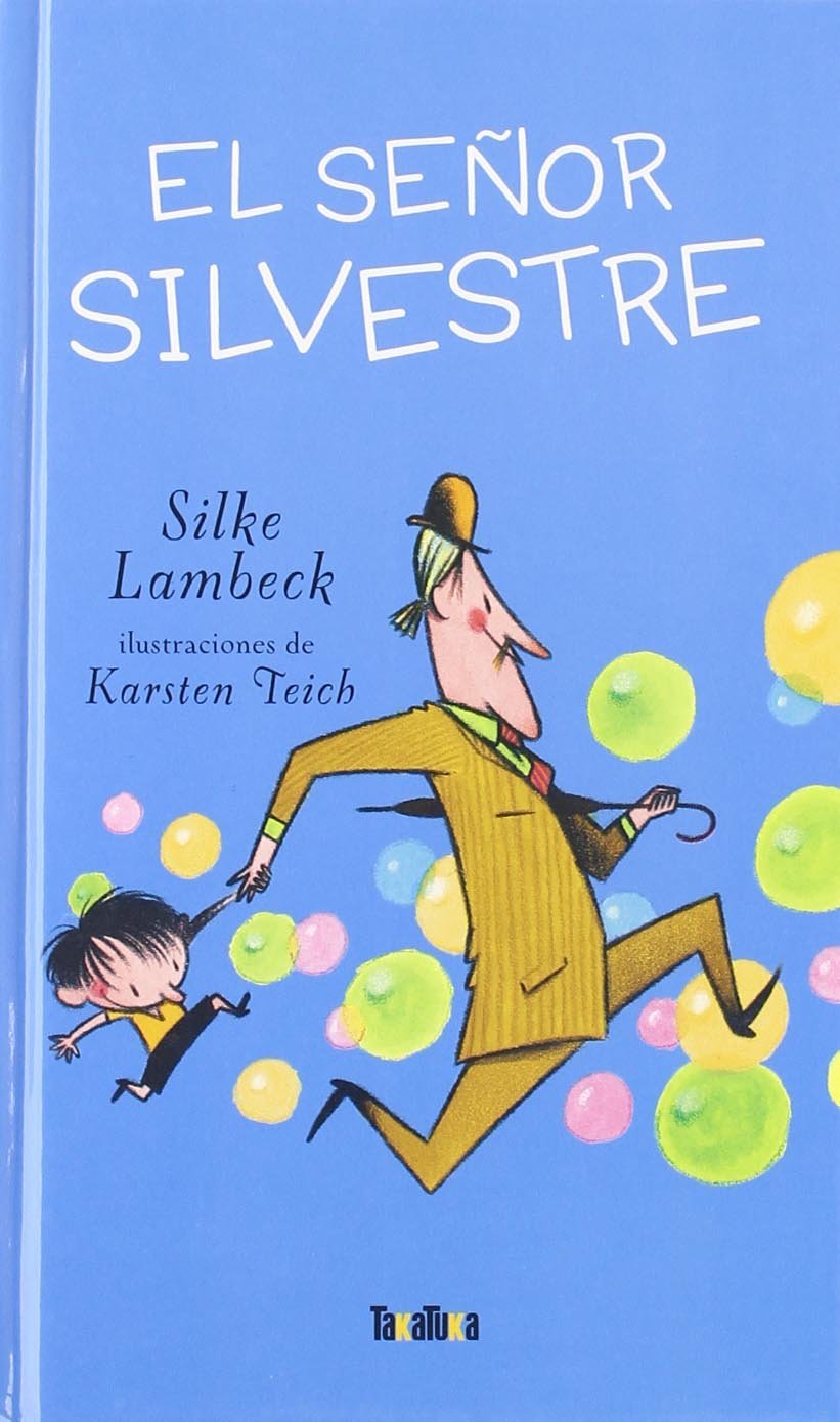 El señor Silvestre