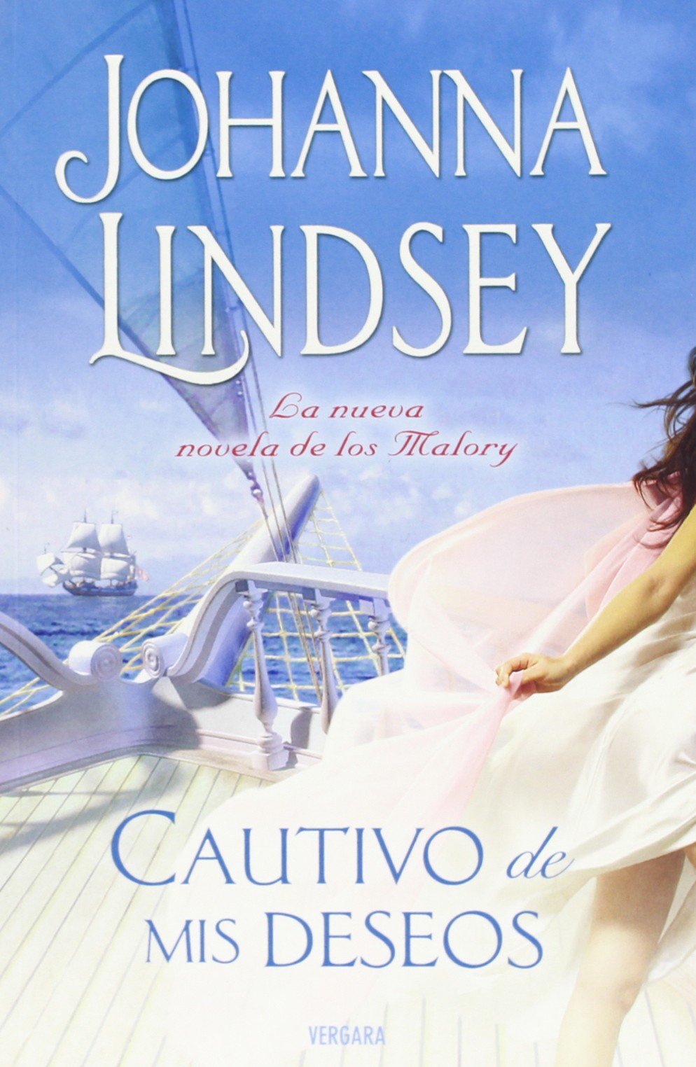 CAUTIVO DE MIS DESEOS: LA NUEVA NOVELA DE LOS MALORY: 00000 (AMOR Y AVENTURA)