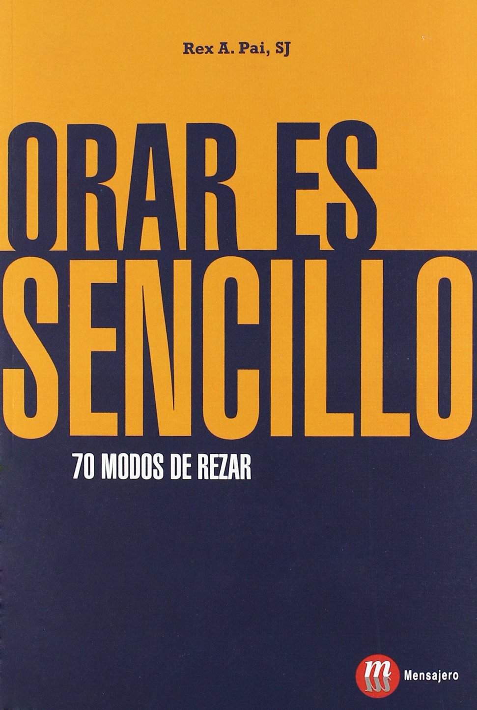 Orar es sencillo