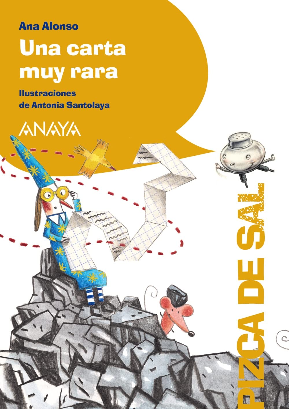 Una carta muy rara (LITERATURA INFANTIL - Pizca de Sal)