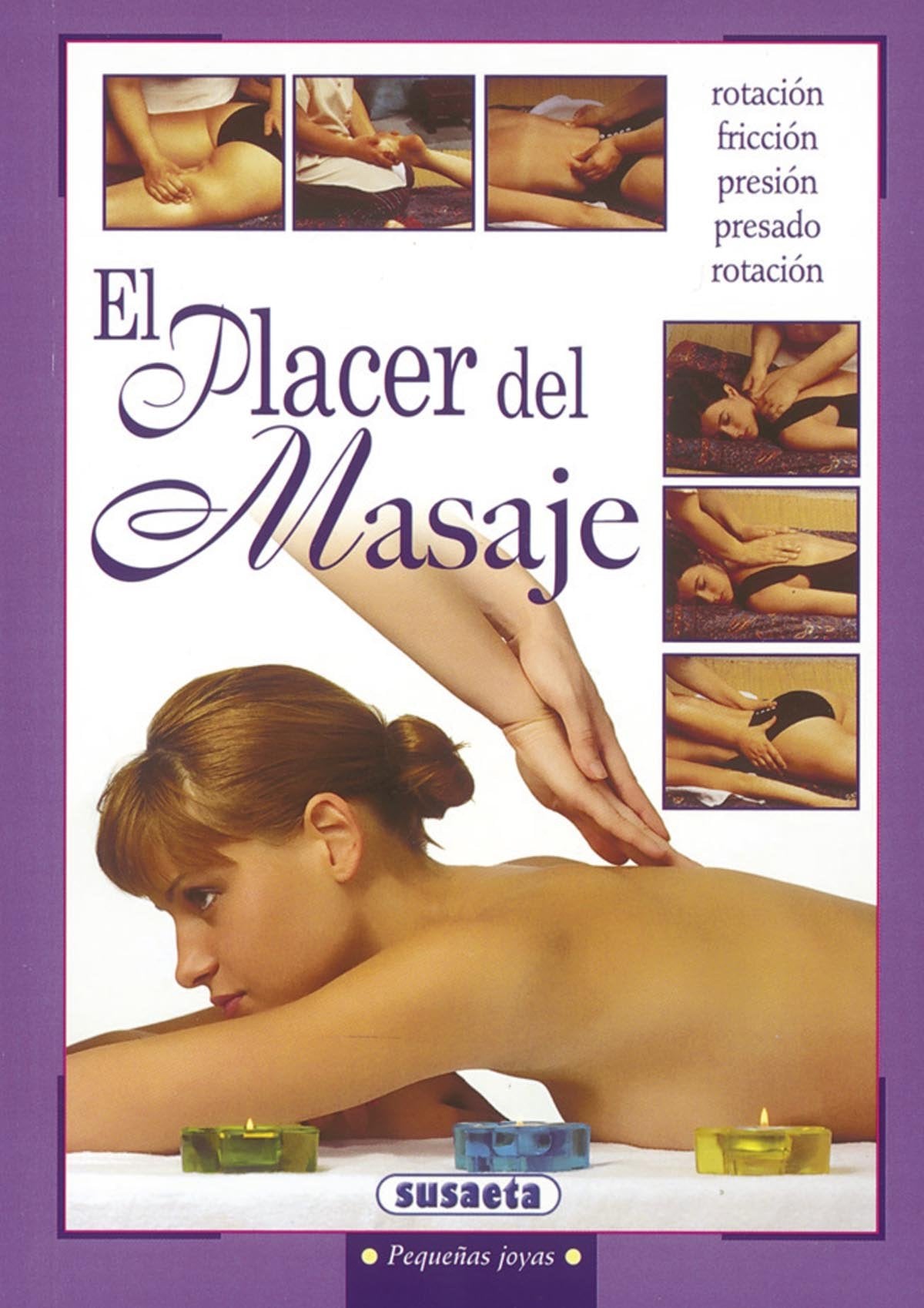 Placer Del Masaje(Susaeta)