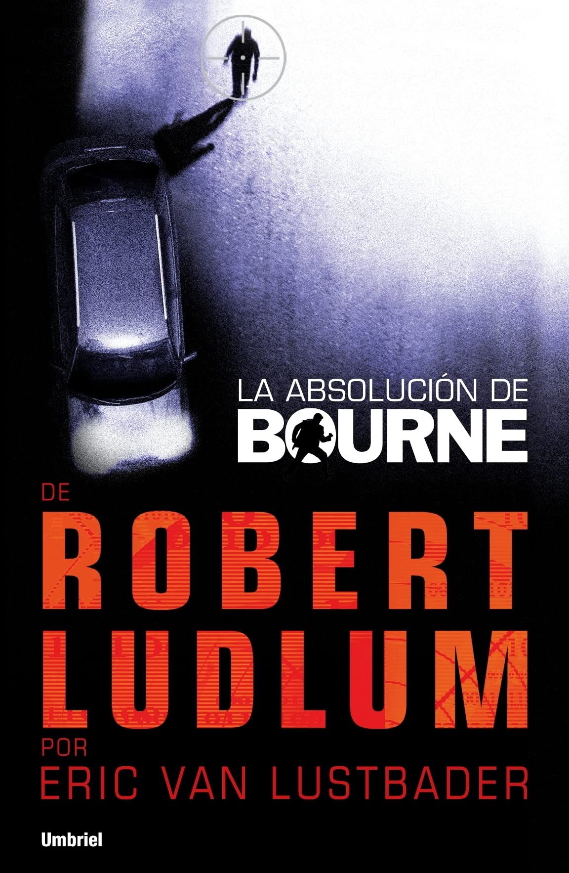La absolución de Bourne (Umbriel thriller)