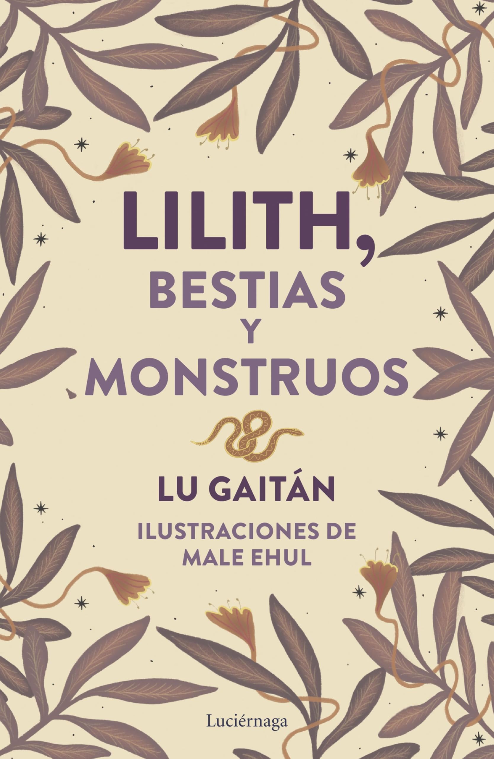 Lilith, Bestias y monstruos (ENIGMAS Y CONSPIRACIONES)