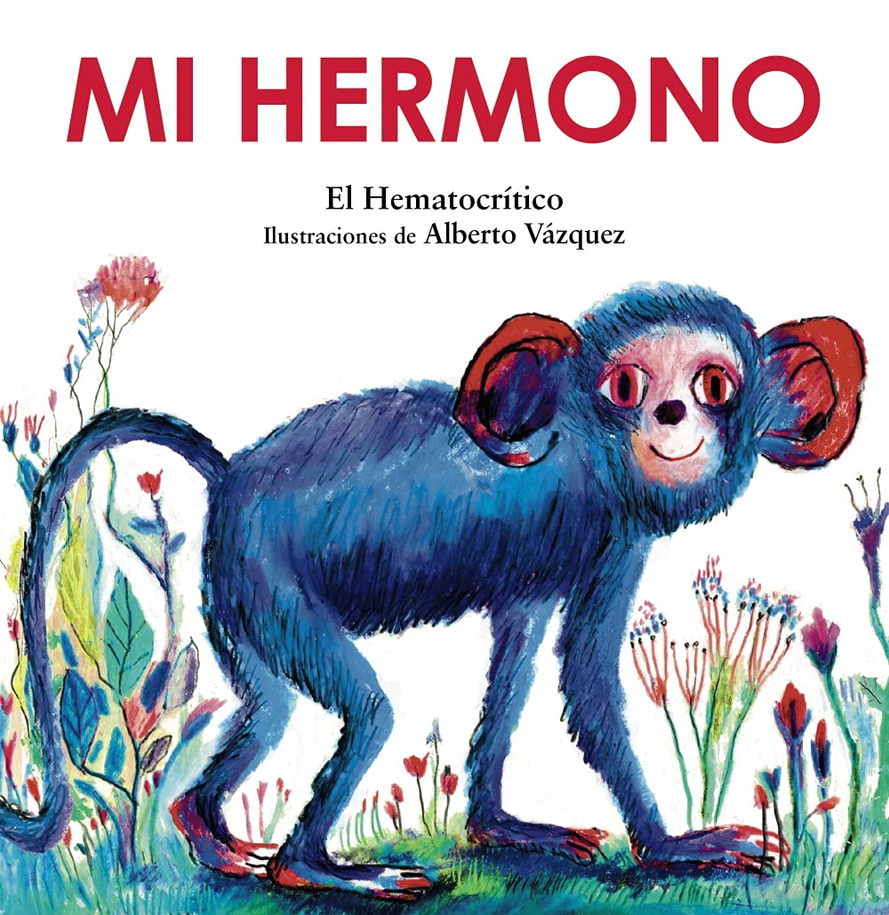 Mi hermono (PRIMEROS LECTORES - Primeros lectores)