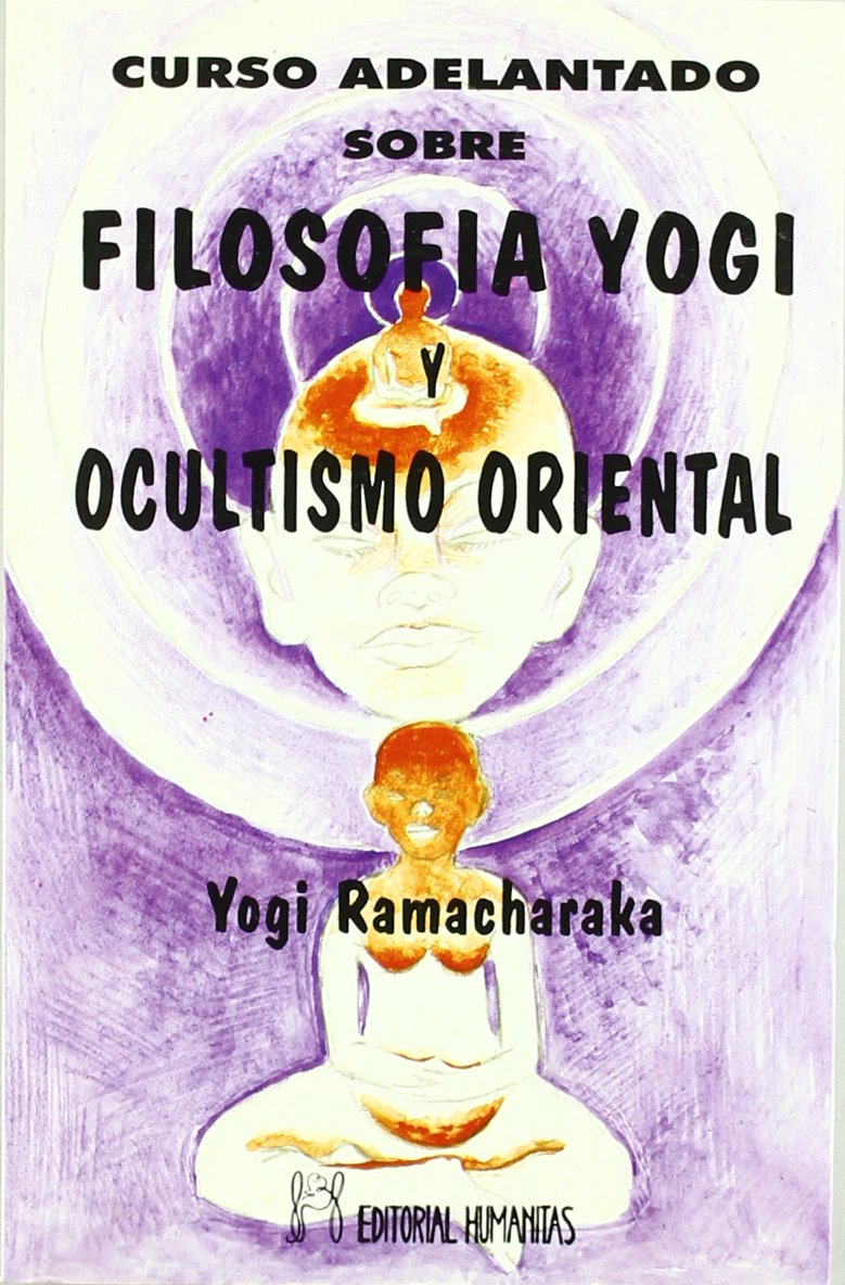 Curso Adelantado Filosofia Yogi Y Ocultismo Oriental