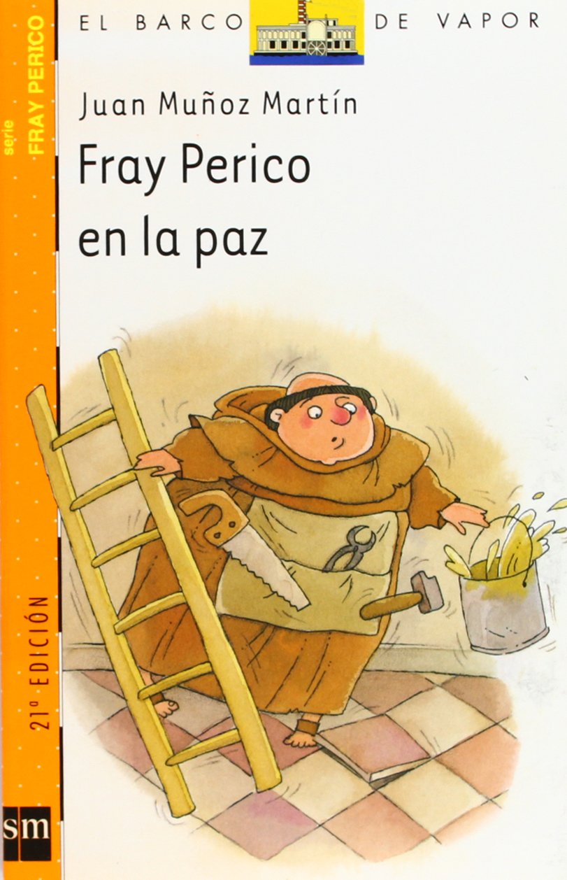 Fray Perico en la paz (El Barco de Vapor Naranja)