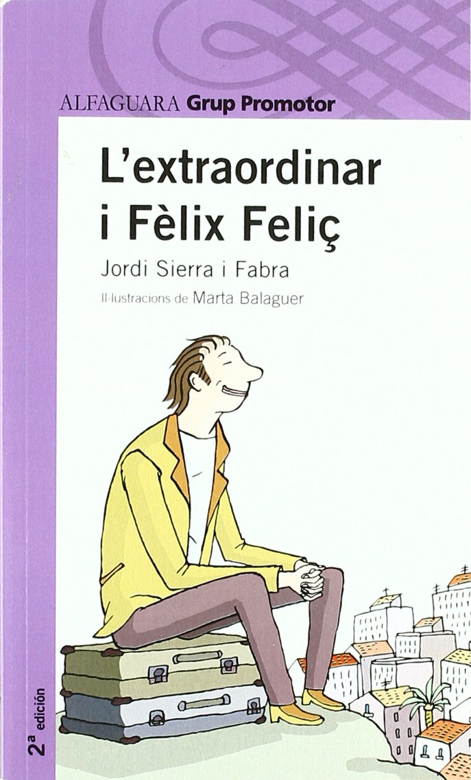 L'Extraordinari Fèlix Feliç