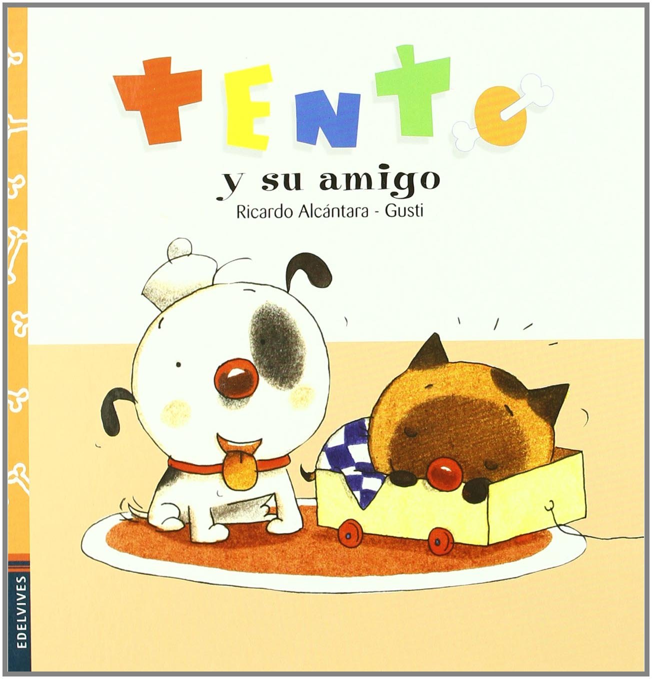 Tento y su amigo
