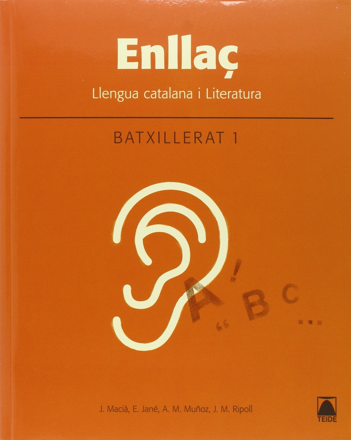 Enllaç. Llengua catalana i literatura 1. Batxillerat - 9788430753383