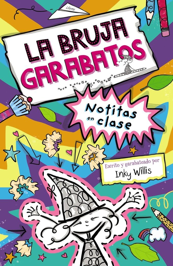 La bruja Garabatos, 1. Notitas en clase (Castellano - A PARTIR DE 8 AÑOS - PERSONAJES - La bruja Garabatos)