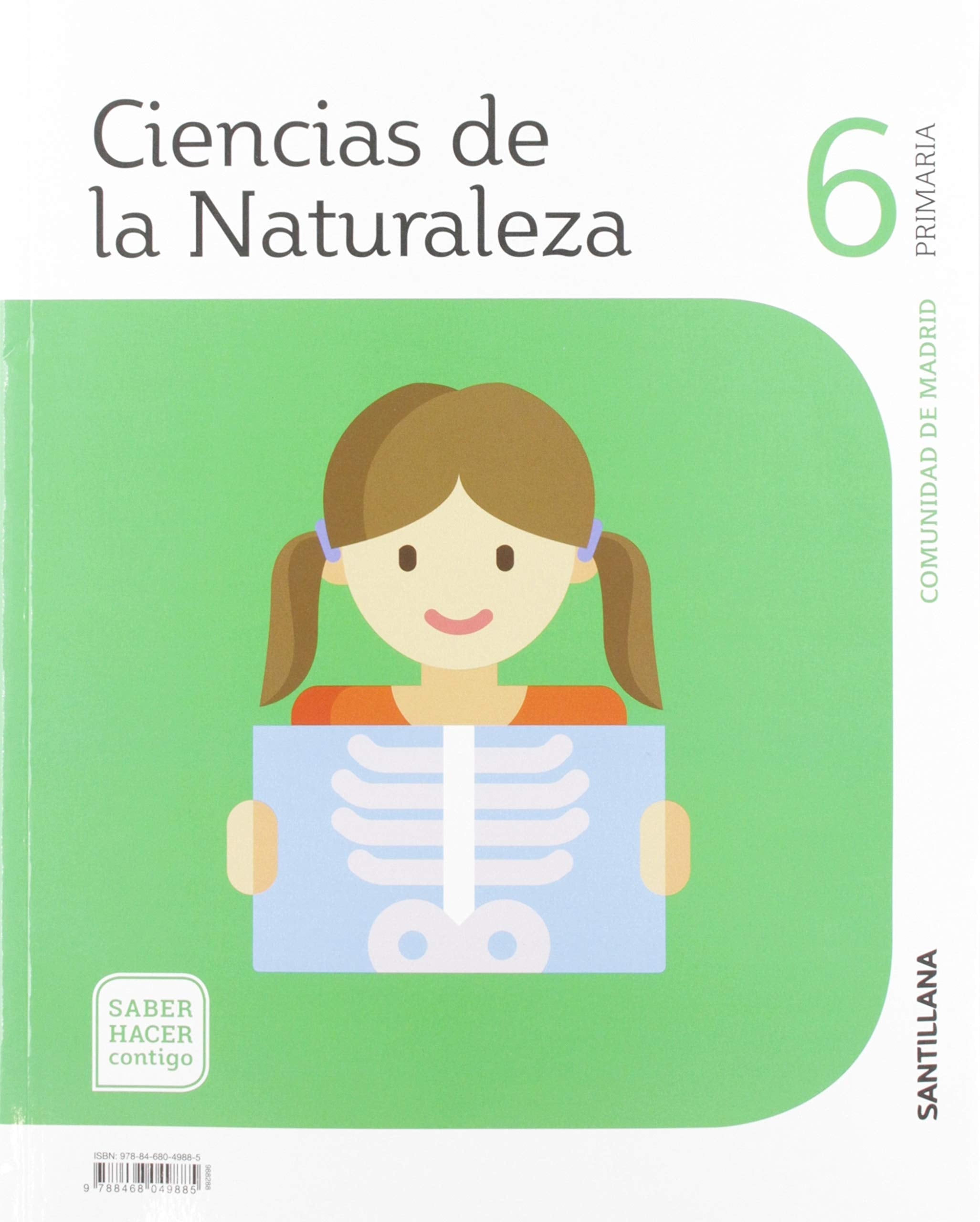CIENCIAS DE LA NATURALEZA 6 PRIMARIA MADRID SABER HACER CONTIGO SANTILLANA - 9788468049885