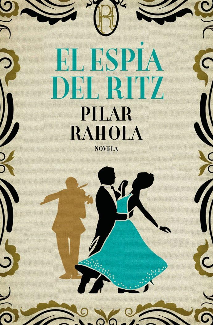 El espía del Ritz (Autores Españoles e Iberoamericanos)