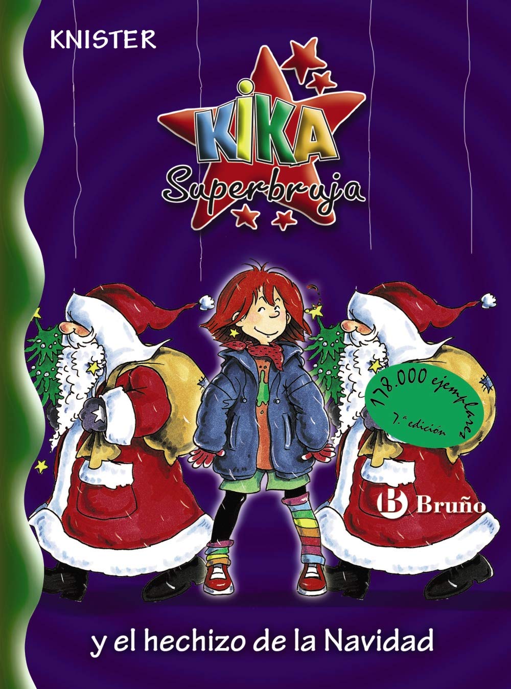 Kika Superbruja y el hechizo de la Navidad (Castellano - A PARTIR DE 8 AÑOS - PERSONAJES - Kika Superbruja)