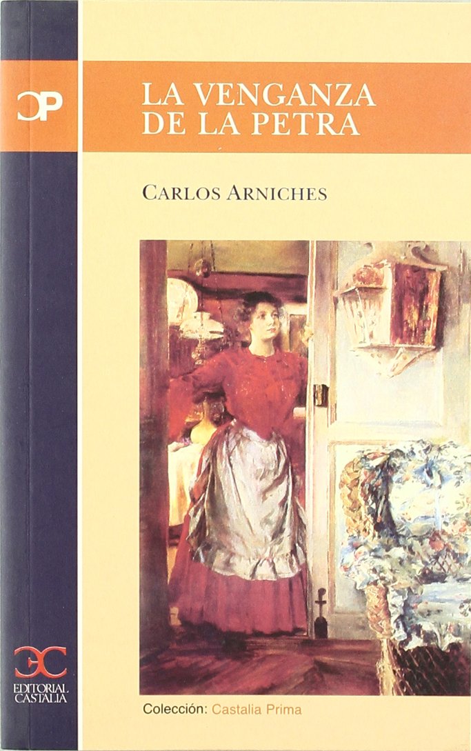 La venganza de la Petra: 022 (CASTALIA PRIMA. C/P.)