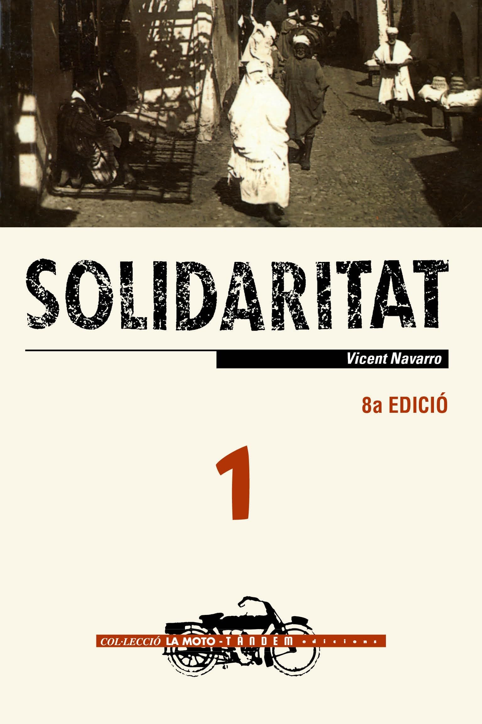 Solidaritat: 1 (La Moto)