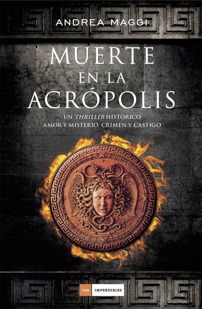 Muerte En La Acrópolis (LOS IMPERDIBLES)