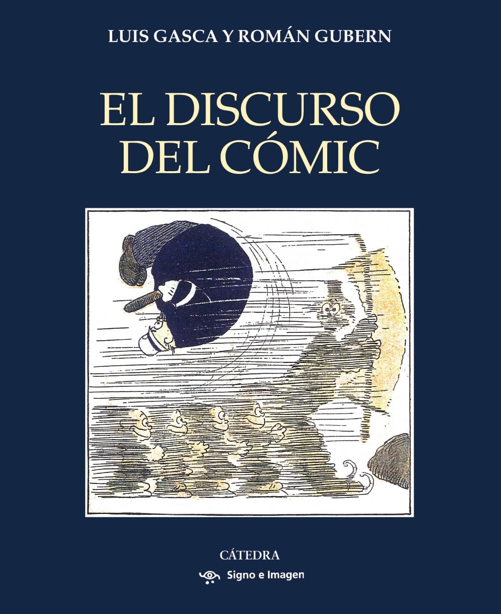 El discurso del cómic (Signo e imagen)