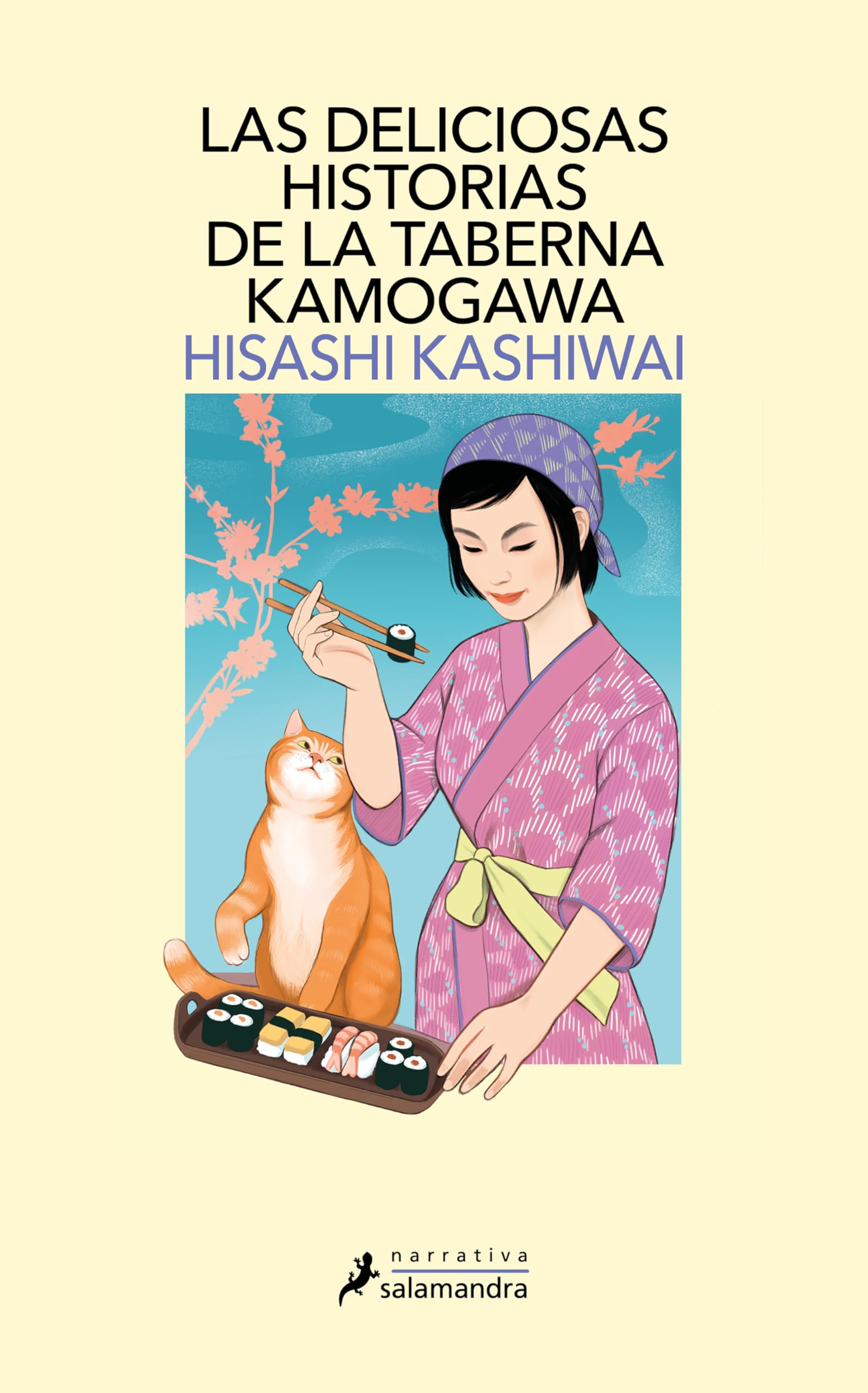 Las deliciosas historias de la taberna Kamogawa (Taberna Kamogawa 2) (Salamandra Narrativa)