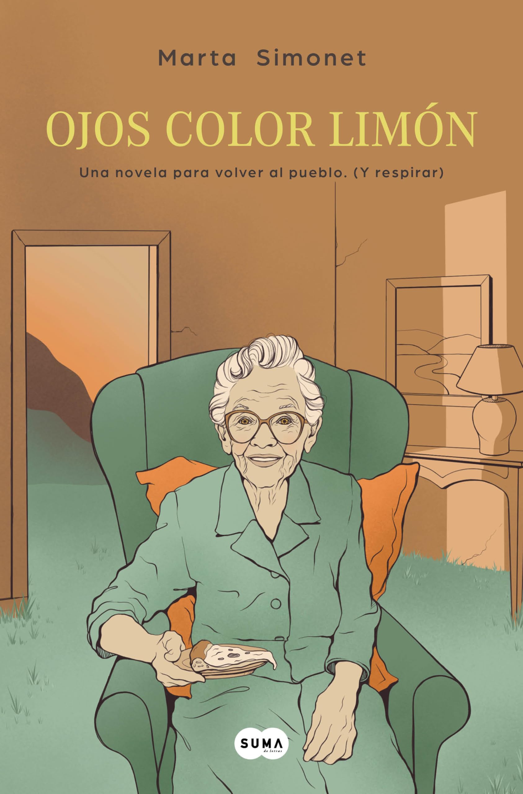 Ojos color limón: Una novela para volver al pueblo. (Y respirar) (SUMA)