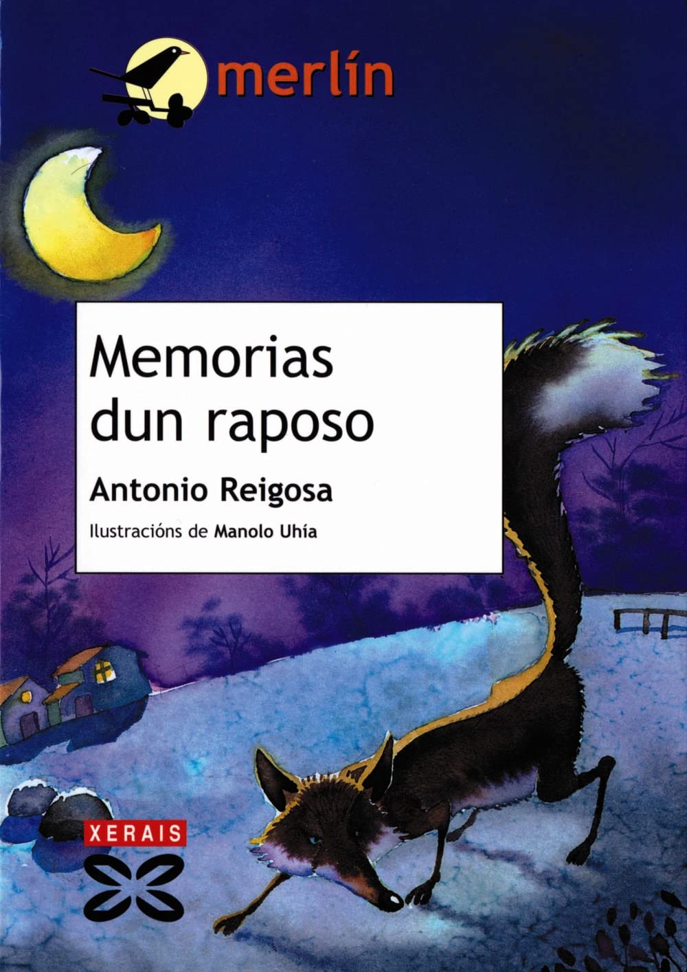 Memorias dun raposo (INFANTIL E XUVENIL - MERLÍN - De 11 anos en diante)