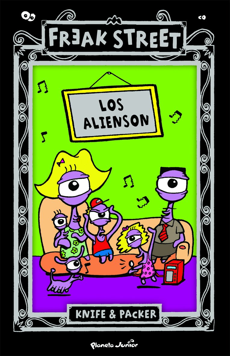 Los Alienson: Freak Sreet: 1