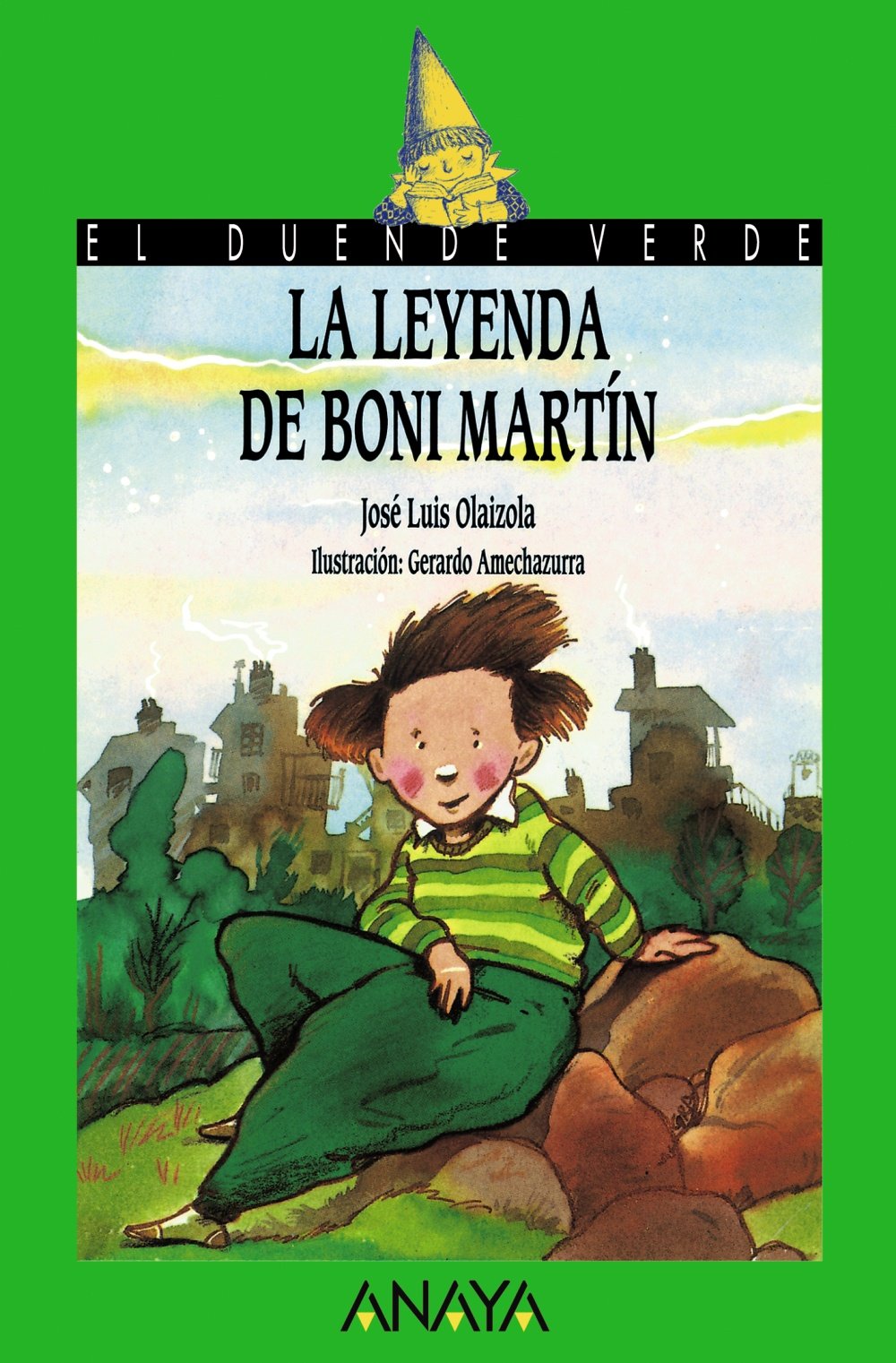 La leyenda de Boni Martín (LITERATURA INFANTIL (6-11 años) - El Duende Verde)