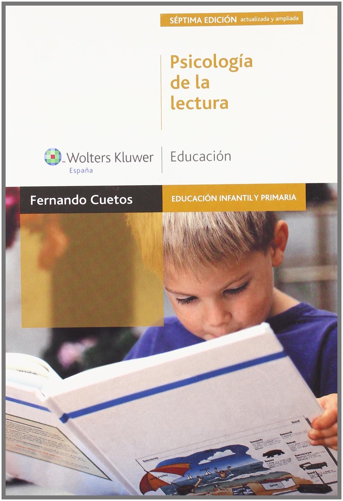 Psicologia de la lectura (8ªed) (Educación infantil y primaria) - 9788471979001