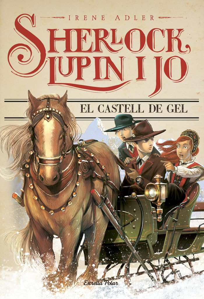 Sherlock, Lupin I Jo 5. El Castell De Gel