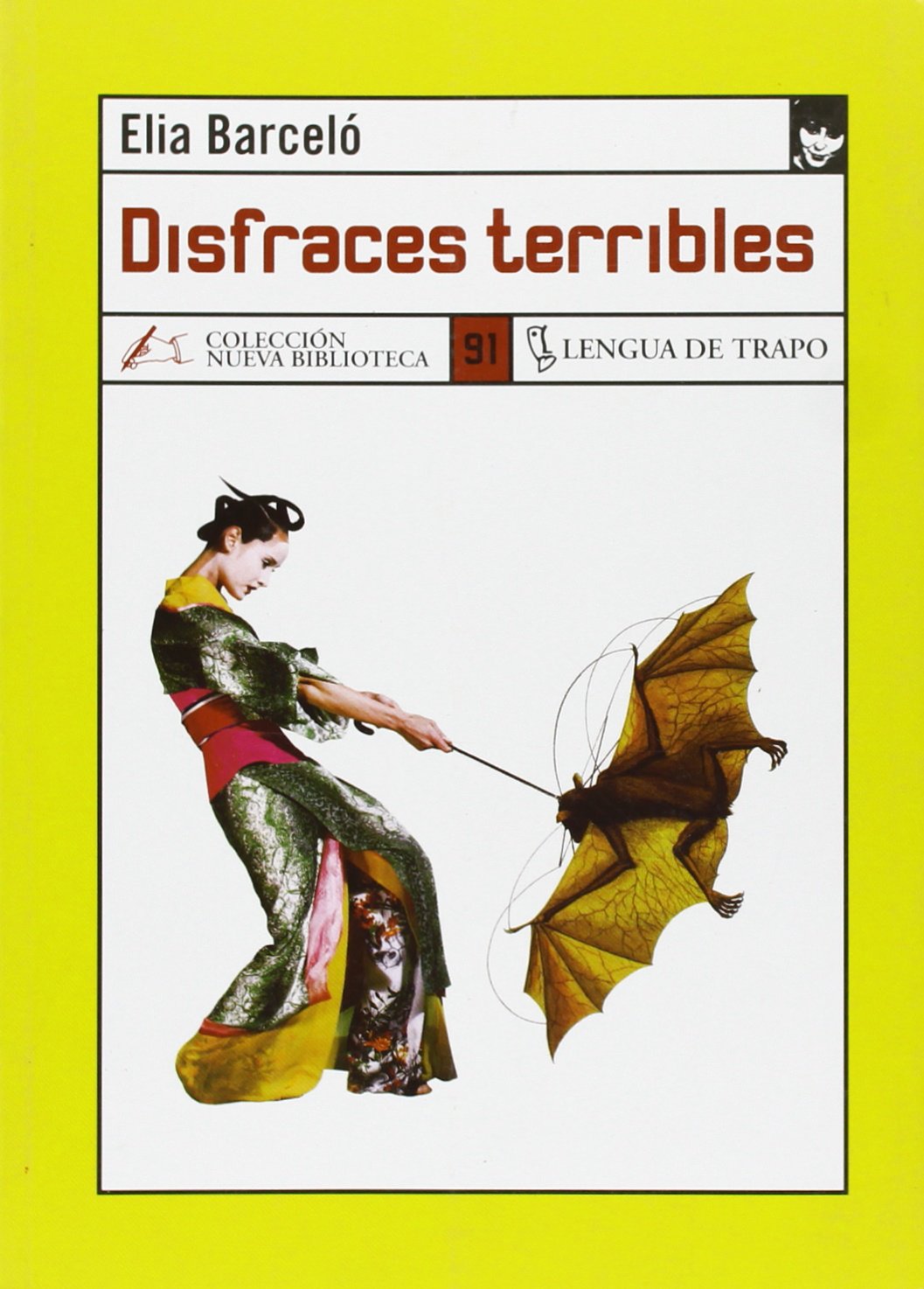 Disfraces terribles: 91 (NB)