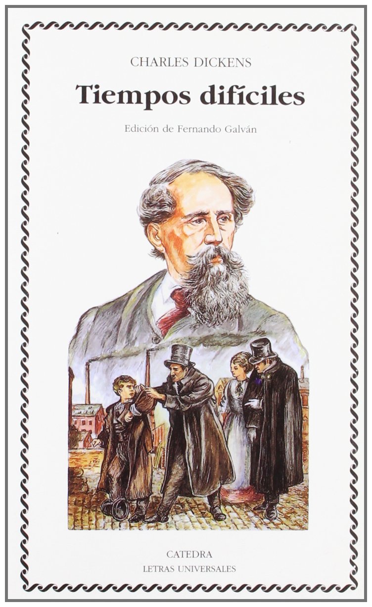 Tiempos difíciles: para estos tiempos: 170 (Letras Universales)