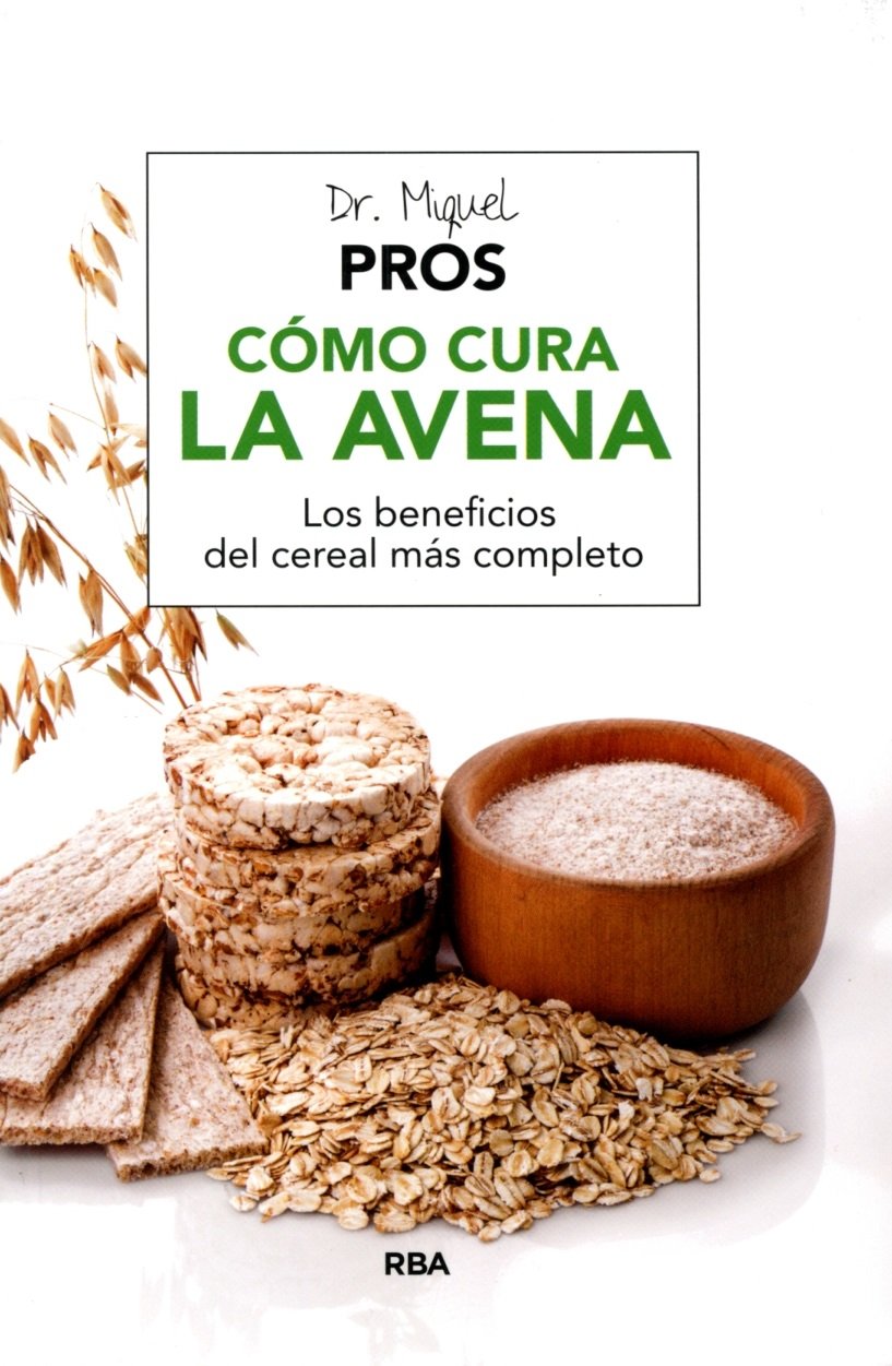 Cómo cura la avena (SALUD)